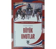 Büyük Umutlar - Charles Dickens - Dorlion Yayınları