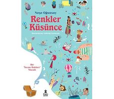 Renkler Küsünce - Bir İnsan Hakları Masalı - Neşe Oğuzsoy - Doğan Çocuk