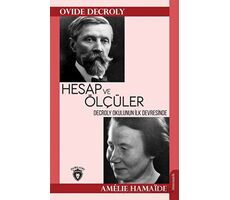 Hesap ve Ölçüler - Ovide Decroly - Dorlion Yayınları