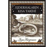 Ejderhaların Kısa Tarihi - Joyce Hargreaves - A7 Kitap