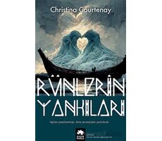 Rünlerin Yankıları - Christina Courtenay - Eksik Parça Yayınları