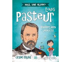 Louis Pasteur - Mikropların Savaşçısı - Cezmi Ersöz - Dokuz Çocuk