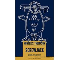 Screwjack - Hunter S. Thompson - İthaki Yayınları