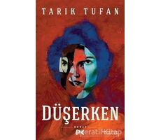 Düşerken - Tarık Tufan - Profil Kitap