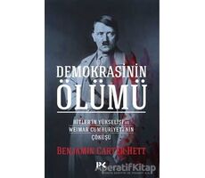 Demokrasinin Ölümü - Benjamin Carter Hett - Profil Kitap