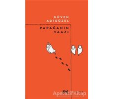 Papağanın Vaazı - Güven Adıgüzel - Profil Kitap