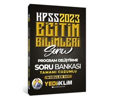 Yediiklim 2023 KPSS Eğitim Bilimleri Program Geliştirme Tamamı Çözümlü Soru Bankası