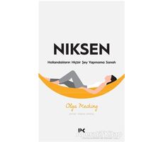 Niksen - Olga Mecking - Profil Kitap