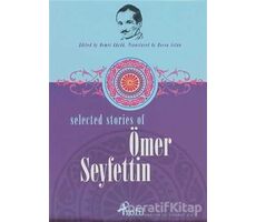 Selected Stories Of Ömer Seyfettin - Kolektif - Profil Kitap