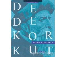 Dede Korkut Seçme Hikayeler - Kolektif - Profil Kitap