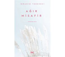 Ağır Misafir - İbrahim Tenekeci - Profil Kitap