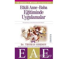 Etkili Anne Baba Eğitiminde Uygulamalar - Thomas Gordon - Profil Kitap