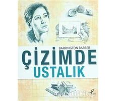 Çizimde Ustalık - Barrington Barber - Profil Kitap