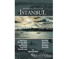 Şehir ve Kültür İstanbul - Kolektif - Profil Kitap