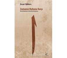 Zamanın Ruhuna Karşı - Ercan Yıldırım - Profil Kitap