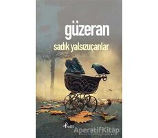 Güzeran - Sadık Yalsızuçanlar - Profil Kitap