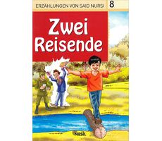 8. Zwei Reisende - Veli Sırım (Almanca Hikaye)