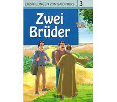 3. Zwei Brüder - Veli Sırım (Almanca Hikaye)