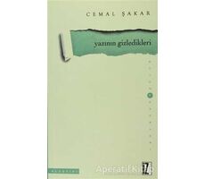 Yazının Gizledikleri - Cemal Şakar - İz Yayıncılık