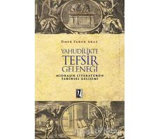 Yahudulikte Tefsir Geleneği - Ömer Faruk Araz - İz Yayıncılık