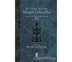Din Felsefesi Açısından Meşşai Gelen-Ek-i Klasik ve Çağdaş Metinler Seçkisi 4