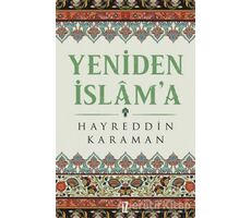 Yeniden İslama - Hayreddin Karaman - İz Yayıncılık