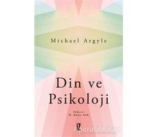 Din ve Psikoloji - Michael Argyle - İz Yayıncılık