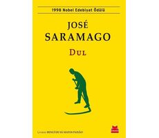 Dul - Jose Saramago - Kırmızı Kedi Yayınevi