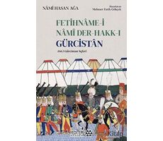 Fetihname-i Nami Der-Hakk-ı Gürcistan - Nami Hasan Ağa - Yeditepe Akademi