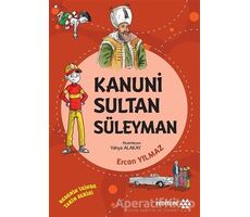 Kanuni Sultan Süleyman - Dedemin İzinde Tarih Serisi - Ercan Yılmaz - Yeditepe Yayınevi