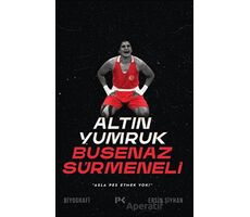 Altın Yumruk Busenaz Sürmeneli - Ersin Şiyhan - Profil Kitap