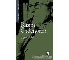 Çapraz İlişkiler Bütün Eserleri - 19 - Rasim Özdenören - İz Yayıncılık