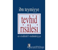 Tevhid Risalesi - Takiyyuddin İbn Teymiyye - İz Yayıncılık