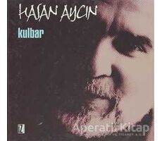 Kulbar - Hasan Aycın - İz Yayıncılık