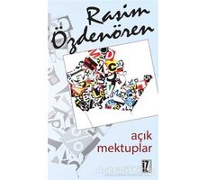 Açık Mektuplar - Rasim Özdenören - İz Yayıncılık