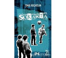 Sokakta - İsmail Kılıçarslan - Profil Kitap