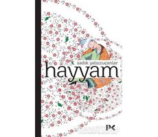 Hayyam - Sadık Yalsızuçanlar - Profil Kitap