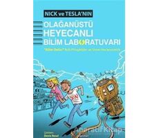 Nick ve Teslanın Olağanüstü Heyecanlı Bilim Laboratuvarı - Steve Hockensmith - Kelime Yayınları