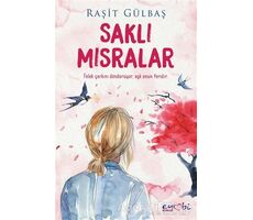 Saklı Mısralar - Raşit Gülbaş - Eyobi Yayınları