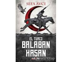 Balaban Hasan - El Turco - Sefa Avcı - Eyobi Yayınları
