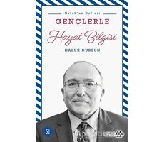 Gençlerle Hayat Bilgisi - Haluk Dursun - Yeditepe Yayınevi