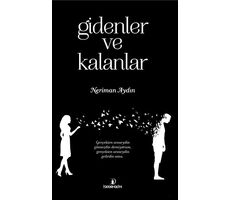 Gidenler ve Kalanlar - Neriman Aydın - İskenderiye Yayınları