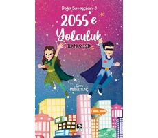 2055e Yolculuk - İlknur Işık - Çınaraltı Yayınları