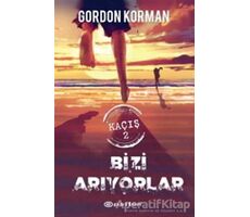 Kaçış 2: Bizi Arıyorlar - Gordon Korman - Epsilon Yayınevi