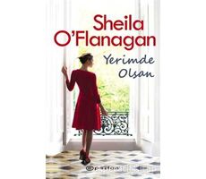 Yerimde Olsan - Sheila OFlanagan - Epsilon Yayınevi