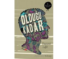 Olduğu Kadar - Feyyaz Yiğit - Okuyan Us Yayınları