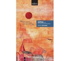 Sophia Veya Tüm Hikayelerin Başlangıcı - Rafik Schami - Kafka Kitap