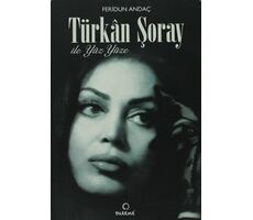 Türkan Şoray ile Yüz Yüze - Feridun Andaç - Dharma Yayınları