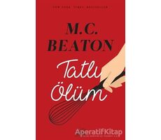 Tatlı Ölüm - M. C. Beaton - Nemesis Kitap