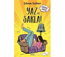 Yaz ve Sakla - Şebnem Seçkiner - Nemesis Kitap